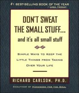 Don't sweat the small stuff cover